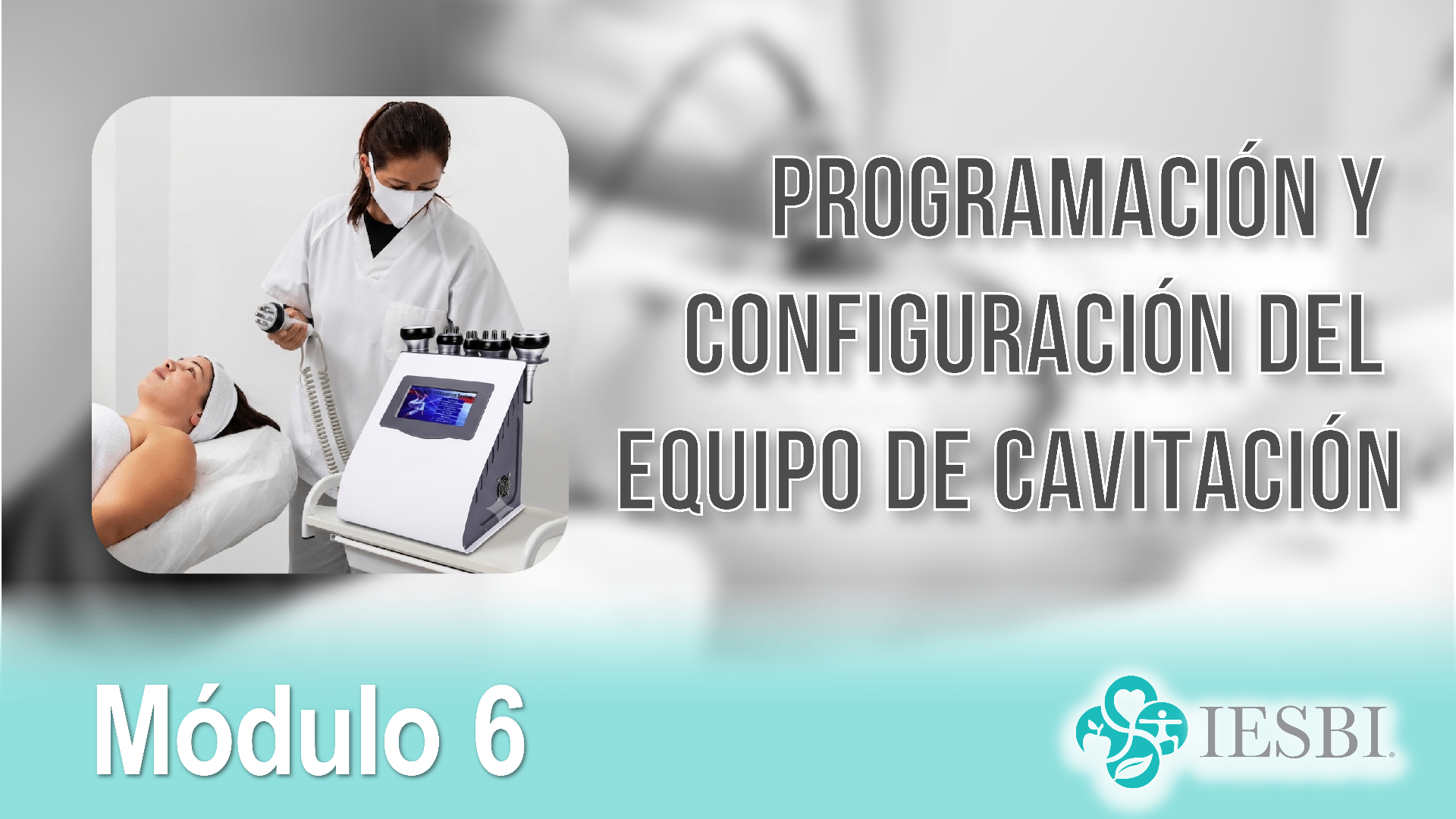 Programación del Equipo y Protocolos de Aplicación de la Cavitación